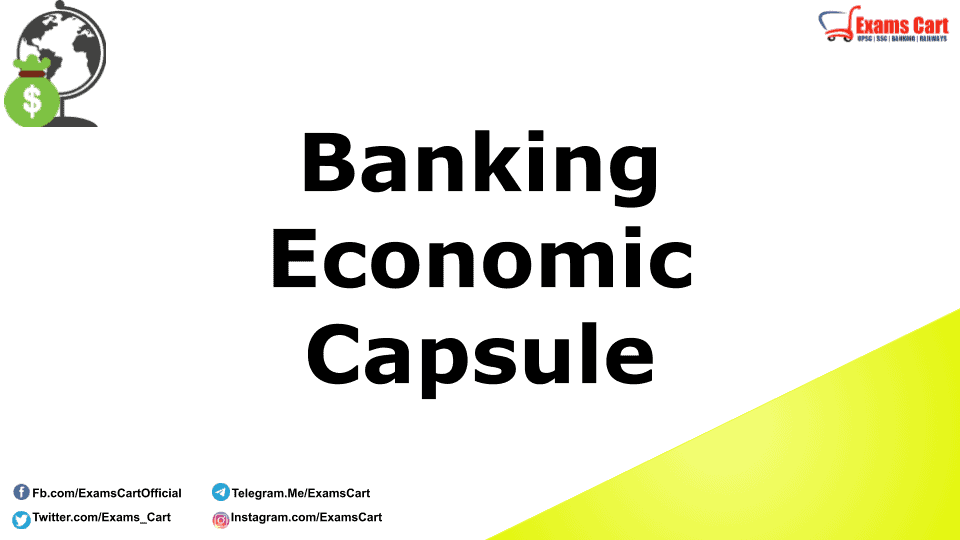 Banking Economy Capsule