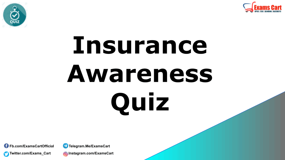 Insurance Awareness Quiz