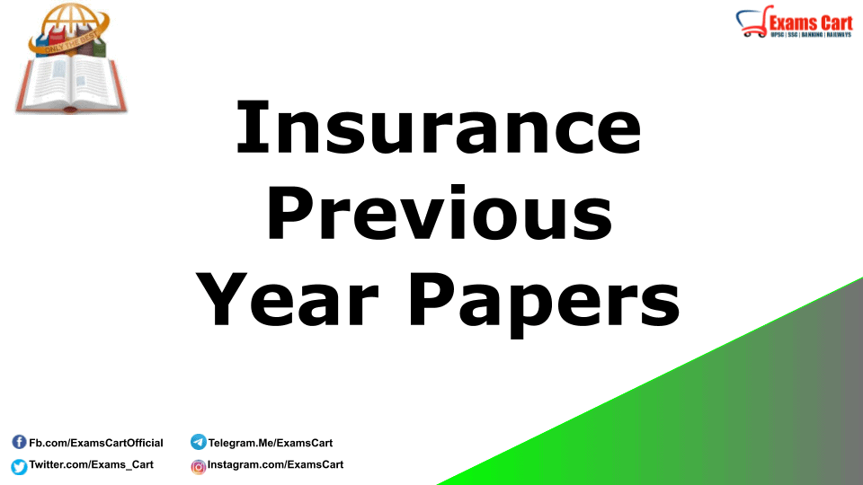 Insurance Previous Year Papers