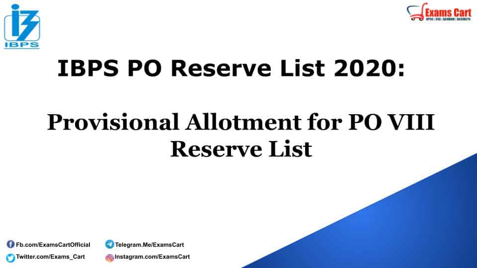 Ibps Po Reserve List Result Announced Provisional Allotment Under