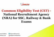 Common Eligibility Test (CET) – National Recruitment Agency (NRA) for SSC, Railway & Bank Exams