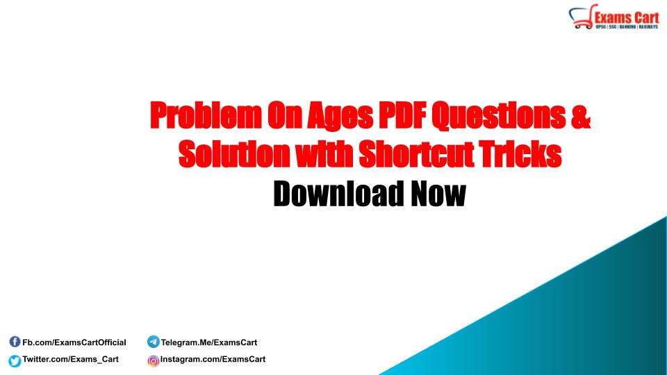 1000 Problem On Ages PDF Questions Solution With Shortcut Tricks 