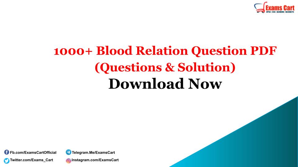 1000-blood-relation-question-pdf-questions-solution-download