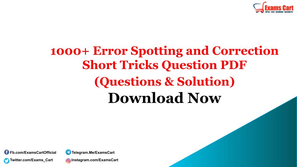 Error Spotting And Correction Short Tricks Question Pdf Questions Solution Download