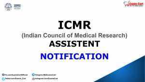  ICMR Assistant Recruitment