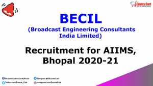 BECIL Applications for recruitment of AIIMS