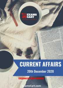 Daily Current Affairs 20 December 2020