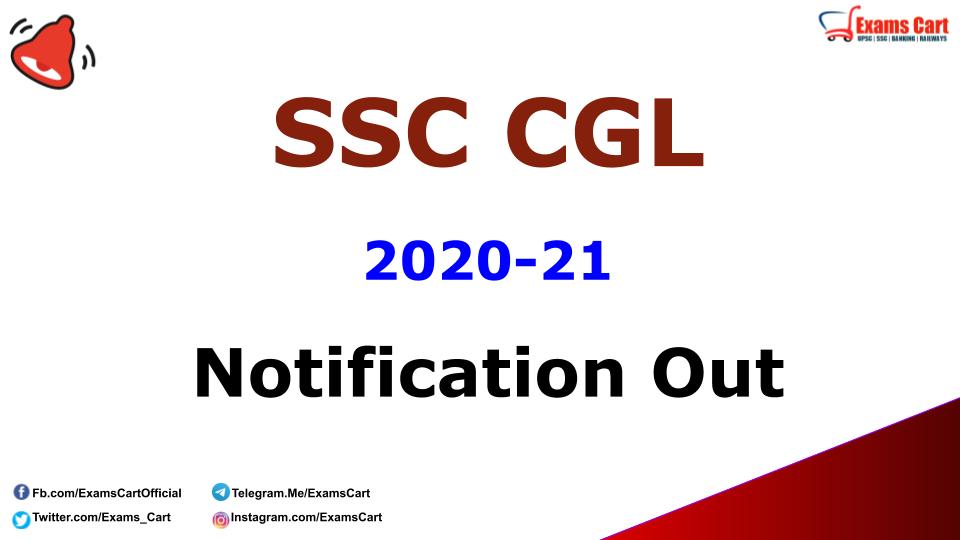 Ssc Cgl 2020 21 Notification Out Check Eligibility Salary Exam Pattern Combined Graduate 8563