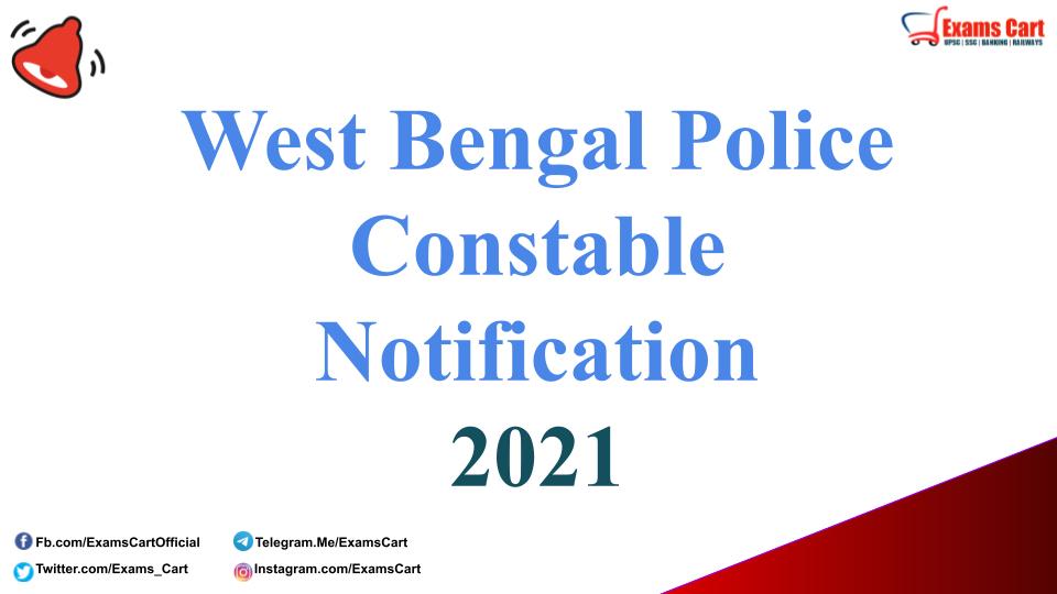 West Bengal Police Constable Notification 2021