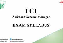 FCI Exam Syllabus 2022 for Assistant General Manager Phase I | Phase II in Detail – Read Now FCI Exam Syllabus