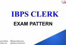 IBPS Clerk Exam Pattern 2021 for Prelims | Mains In Detail – Read Now IBPS Clerk Exam Pattern