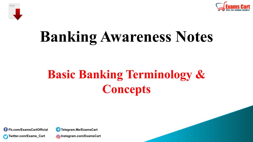 Basic Banking Terminology and Concepts