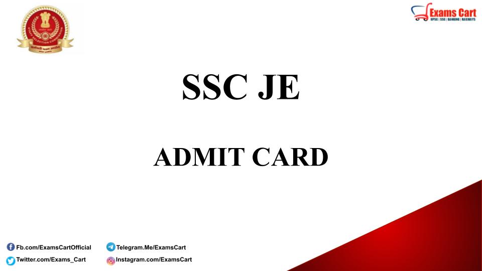 SSC JE Admit Card