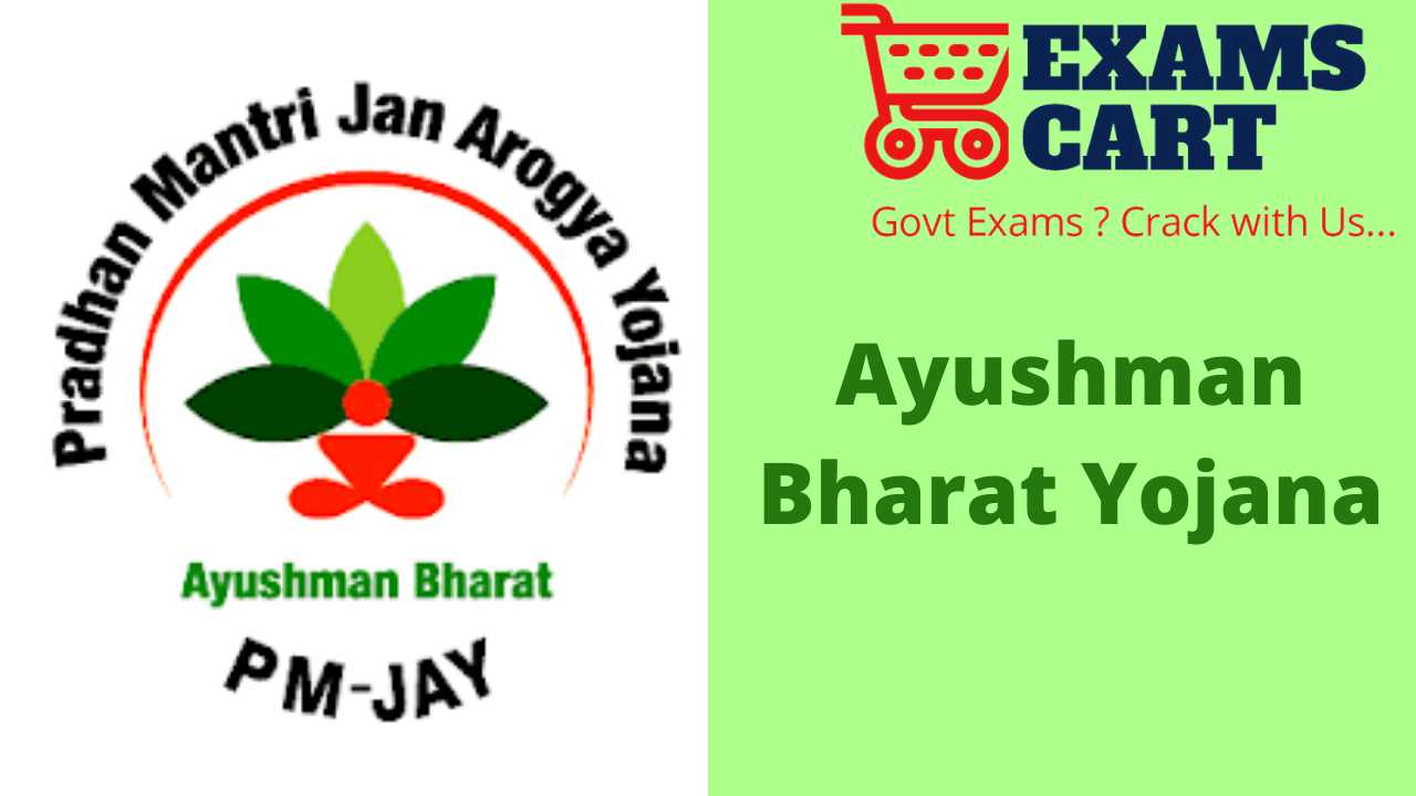 Ayushman Bharat Yojana